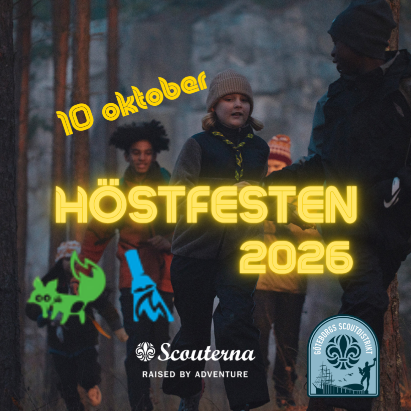 Grupp av ungdomar springer i skogen, omgivna av träd i skymning. Texten i bilden lyder: "10 oktober HÖSTFESTEN 2026". Logotyper för "Scouterna", texten "RAISED BY ADVENTURE", samt för "Göteborgs scoutdistrikt" visas tillsammans med illustrationer av en grön räv och en blå häxhatt.
